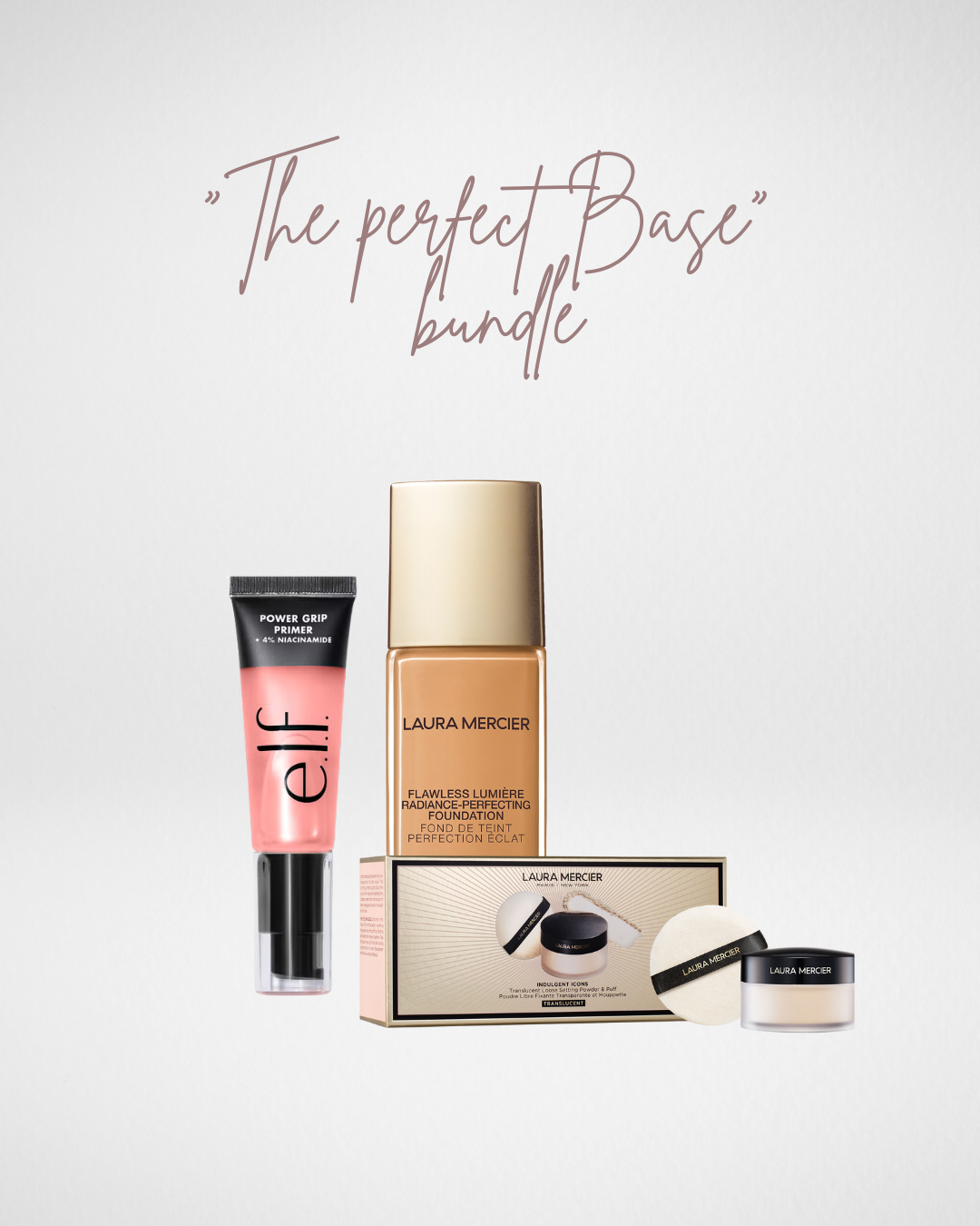 "The Perfect Base" Bundle